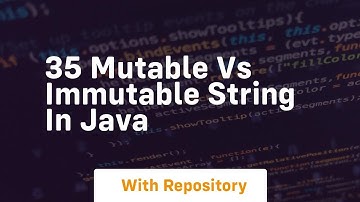 35 mutable vs immutable string in java
