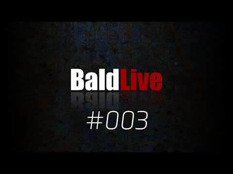 BaldLive BL003 - Próba gadania na temat (jedzenie ogólnie).