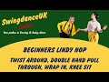 Lindy Beginners Class 28 - Twist Around, Pull Through, Knee Sit