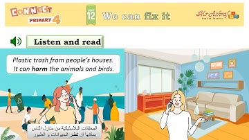 الملفات الصوتية الاستماع الصف الرابع الوحدة الثانية عشر كونكت Connect 4 audio T 2 Unit 12 L1