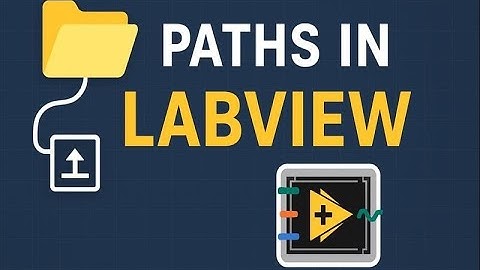 Paths in LabVIEW