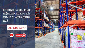 Kệ Drive-In: Giải Pháp Hiện Đại Cho Kho Bãi Trong Quản Lý Hàng Hoá | Kệ Kho Hàng | One Tech Group