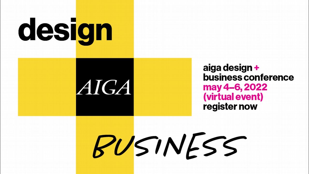 AIGA Design + Business Conference Replay