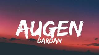 DARDAN - AUGEN (Lyrics)