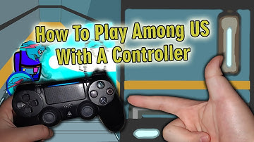 Playing Among Us With Controller 🎮 | Tutorial How to Play Among Us With Controller | Controller Cam
