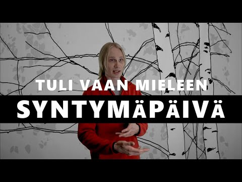 Video: Mistä syntymäpäivä tuli?