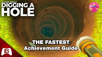 A Game About Digging A Hole - The Fastest - Achievement Guide