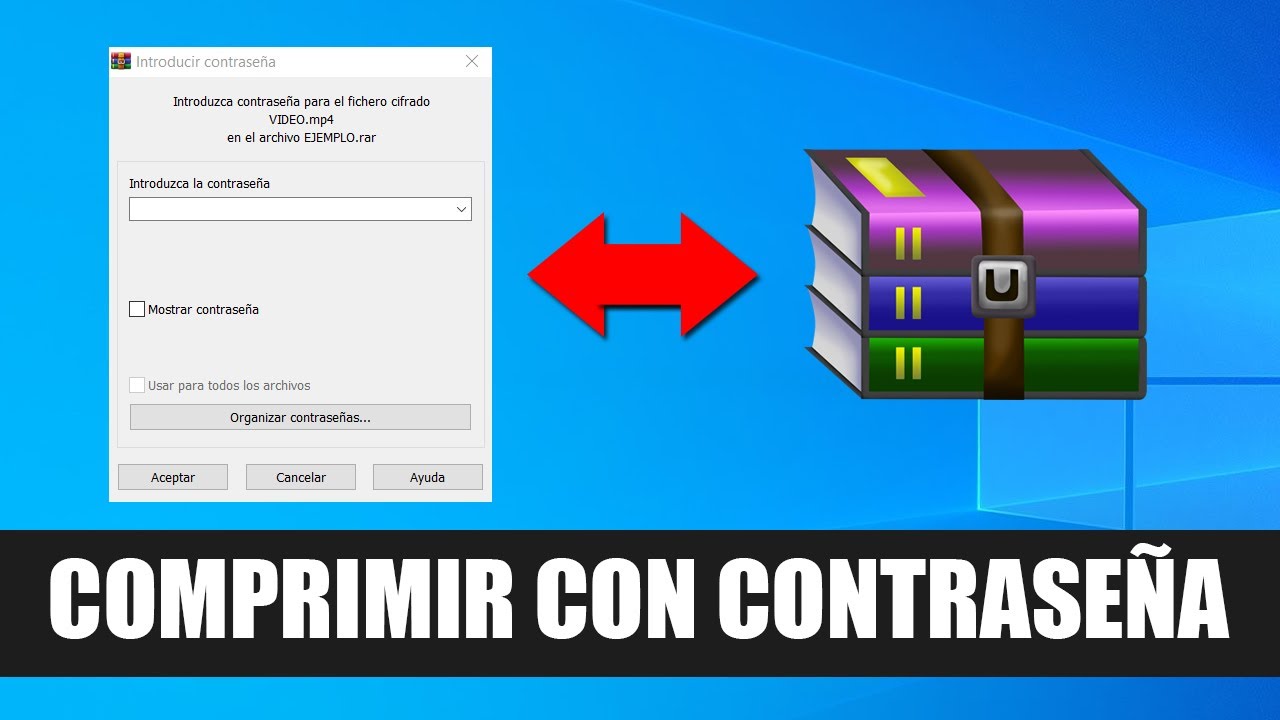 Cómo Proteger mis Archivos RAR con Contraseña - Cómo Comprimir Archivos