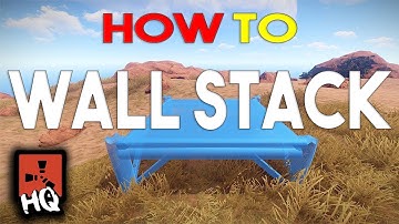 How to WALL STACK - [ RUST BASE DESIGN ]