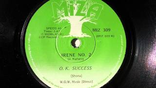 O.K. Success - Irene No. 2 (Shona) (Miza 309)