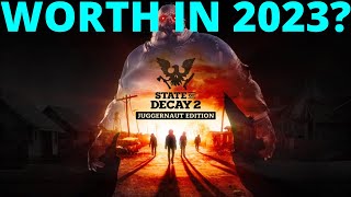 Is state of Decay 2 worth buying in 2023? Review