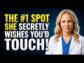 The #1 Spot She Secretly Craves (It’s NOT What You Think!) | Dr. Olivia Bennet