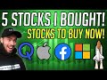The 5 stocks I Bought This Week! - Best Stocks To Buy Now!