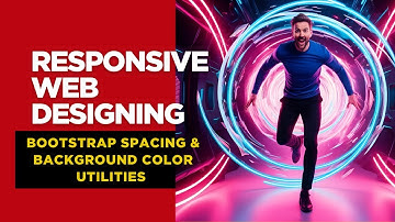 BOOTSTRAP spacing utlities and background color utilities understanding practically with hand-on