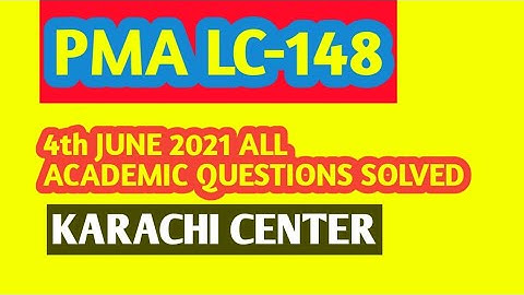 || PMA LC-148 || | KARACHI CENTER | | 4th June 2021 | ARMY INITIAL TEST |