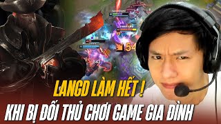 CAPTAIN LANGD LÀM HẾT VỚI GANGPLANK vs JAX DÙ BỊ CHƠI GAME GIA ĐÌNH SIÊU CĂNG