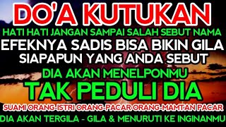 Download lagu DOA KUTUKAN🤲💔CUKUP 3X SEBUT NAMA DIA🤲DIA SENDIRI YANG AKAN DATANG MENEMUIMU. do'a pengasihan
