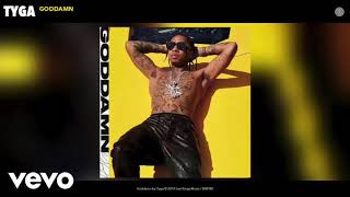 TYGA - GODDAMN