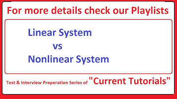 Comparison of Linear System and Nonlinear System