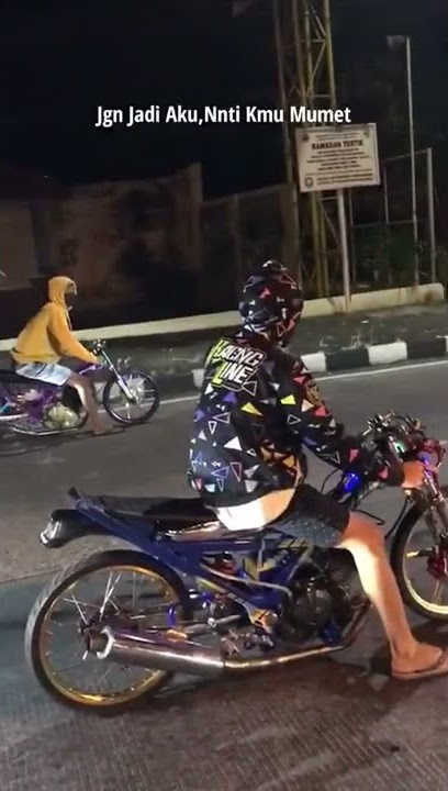 #Story WA#balap liar Satria Fu #