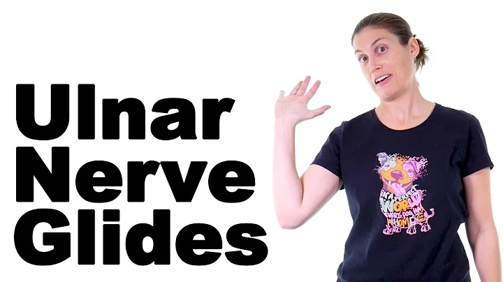 Ulnar Nerve Glides - Ask Doctor Jo