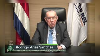 Felicitaciones de Rodrigo Arias Sánchez, presidente de la Asamblea Legislativa de Costa Rica
