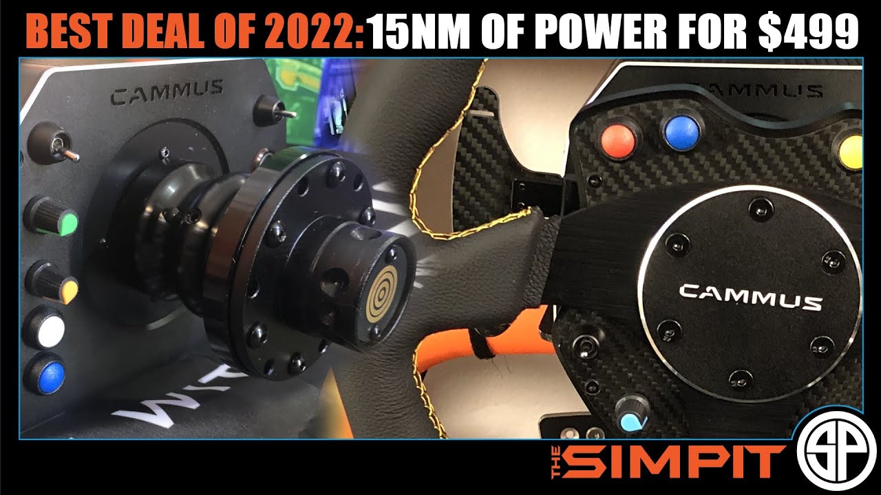 The Best Deal In Sim Racing 2022 - 15 nm of Power for only $499 - Cammus DDWB21 Wheelbase Review