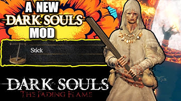 NEW DS1 Mod Has NEW Weapons, Spells, Armor & Bosses (The Fading Flame)