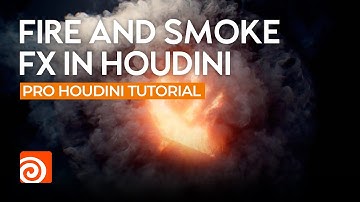 Fire and Smoke FX in Houdini - Simulation | Pro Houdini Tutorial