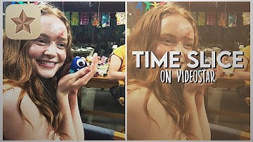 time slice on videostar!