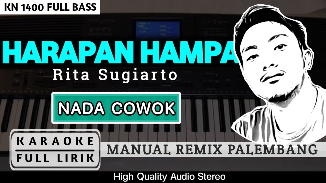 HARAPAN HAMPA [NADA COWOK] REMIX PALEMBANG | KARAOKE FULL LIRIK