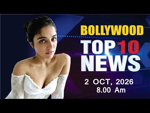 Bollywood News Today | Wamiqa Gabbi | Sai Pallavi | Ranbir Kapoor | Ramayana | 2 Oct 2026 | 8 Am