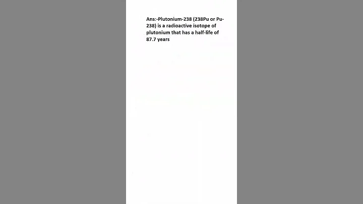 What is Plutonium-238?