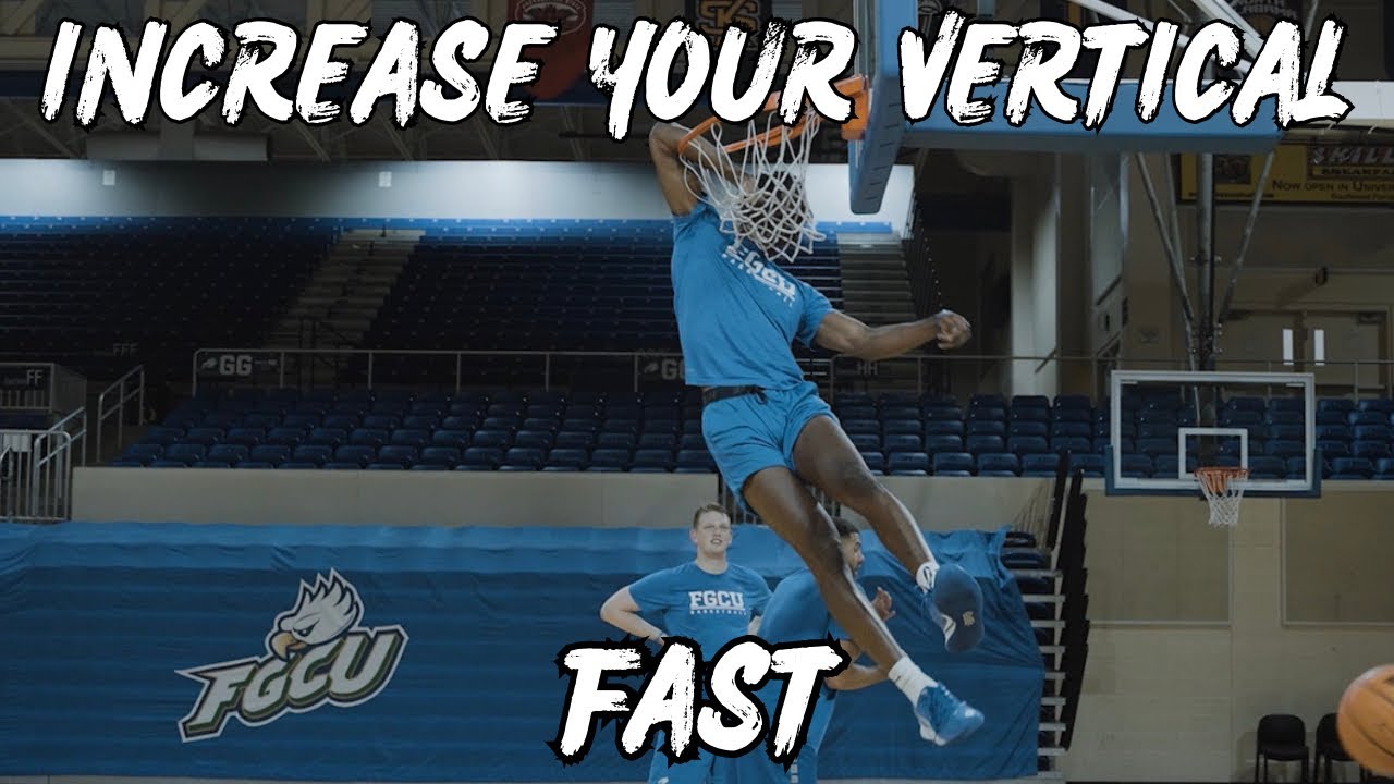 HOW TO INCREASE YOUR VERTICAL FAST