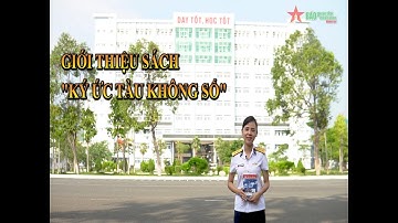 Giới thiệu sách "Ký ức tàu không số"