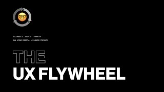 The UX Flywheel: How UX Strategy Enables Effective Marketing Teams