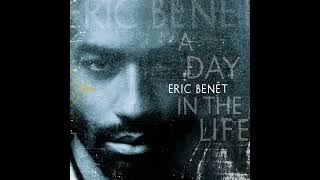 Eric Benét - Love The Hurt Away