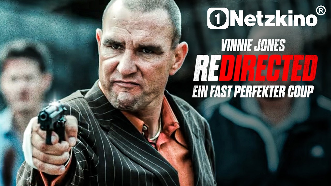 Redirected – Ein fast perfekter Coup (Abgedrehter ACTIONFILM àla GUY RITCHIE Filme Deutsch komplett)