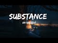 03 Greedo - Substance (TikTok Song) (Lyrics) | "We woke up, Intoxicated off of...