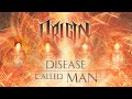 Origin  disease called man official track