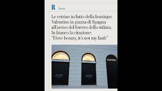 Vetrine in lutto della boutique Valentino a Roma