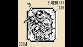 Seum - Blueberry Cash (FULL EP 2022)
