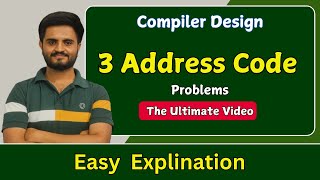 Three(3) Address Code representation | Compiler design |All Universities