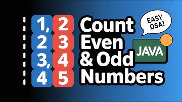 Count Even and Odd Numbers in an Array | Java for Beginners | DSA Explanation