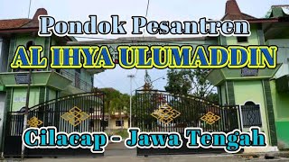 *Pondok pesantren Ihya'ulumuddin Cilacap Jawa Tengah