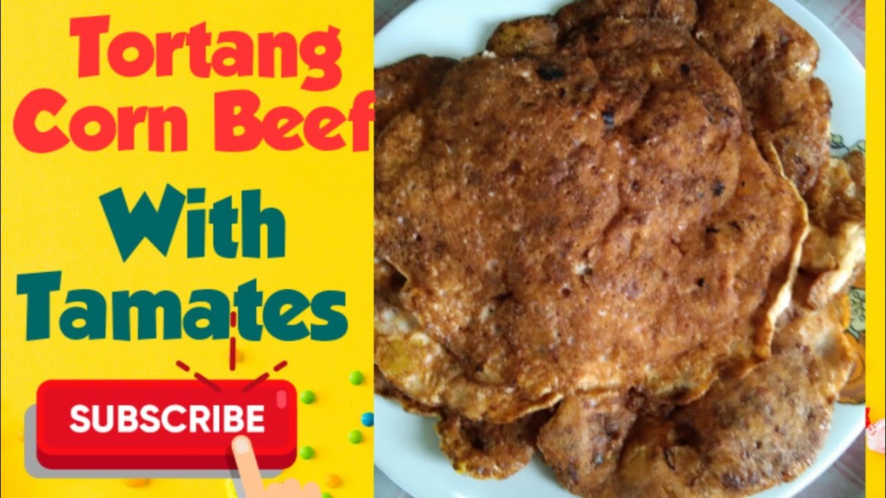 Tortang Corn Beef with Tamates/My Recipe Swak sa Budget YouTube
