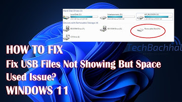 USB Files Not Showing Files But Space Is Used In Windows - 5 Fix How To