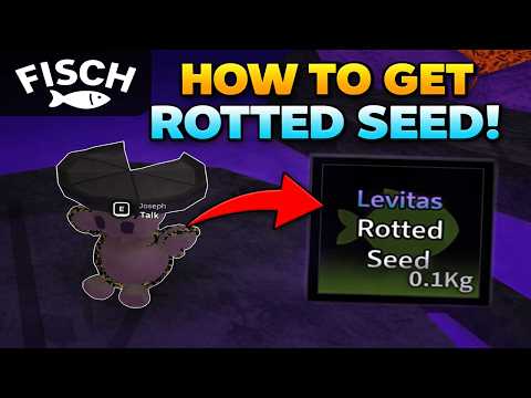 How To Get Rotted Seed Fast In Fisch | Roblox