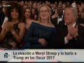 La ovación a Meryl Streep y la burla a Trump en los Oscar