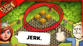 HOW TO BE A MASSIVE JERK ▶ Clash of Clans ◀ I'M THE WORST